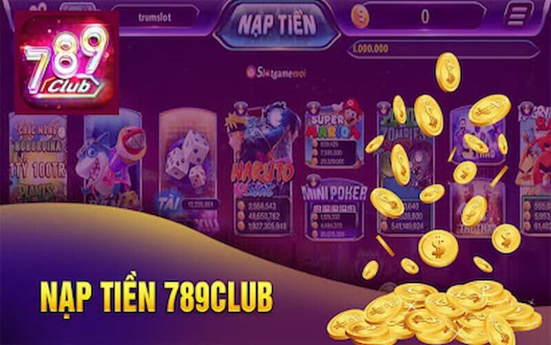 Phương thức Nạp tiền tại 789club
